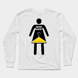 pro choice Long Sleeve T-Shirt